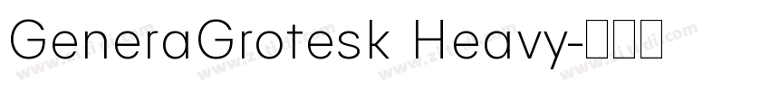 GeneraGrotesk Heavy字体转换